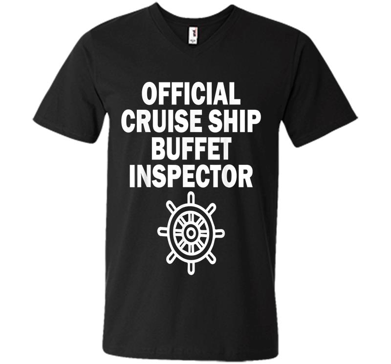 Official Cruise Ship Buffet Inspector V-neck T-shirt