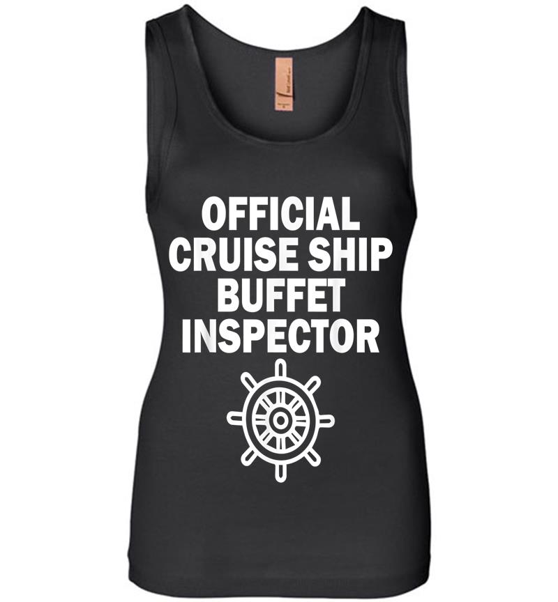 Official Cruise Ship Buffet Inspector Womens Jersey Tank Top