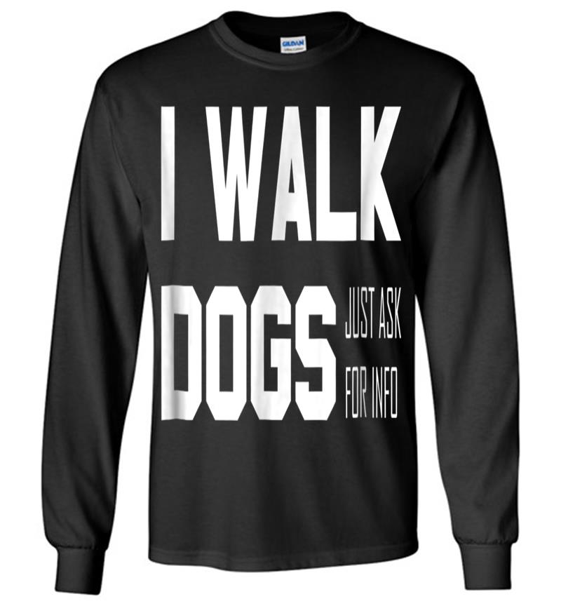 Official Dog Walker Long Sleeve T-shirt