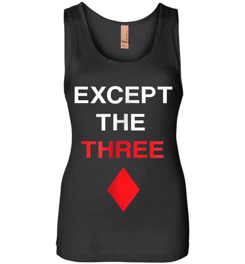 Official Except The Three Of Diamonds Womens Jersey Tank Top