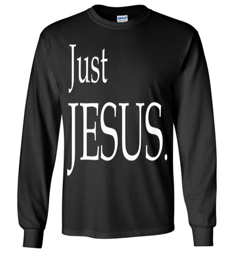 Official Jesus - Just Jesus. Long Sleeve T-shirt