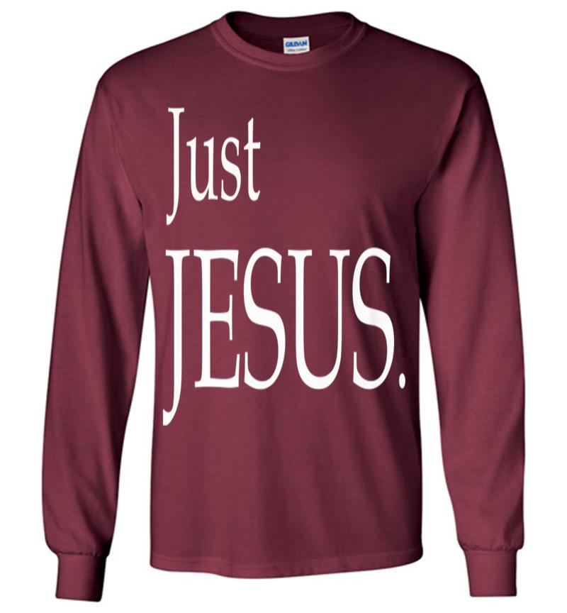 Inktee Store - Official Jesus - Just Jesus. Long Sleeve T-Shirt Image