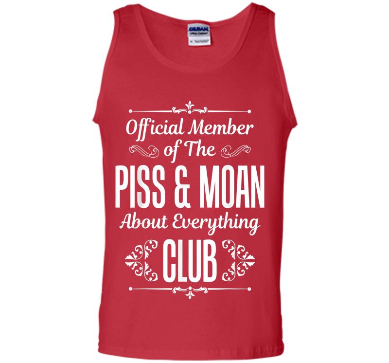 Inktee Store - Official Member Of The Piss And Moan Club Funny Mens Tank Top Image