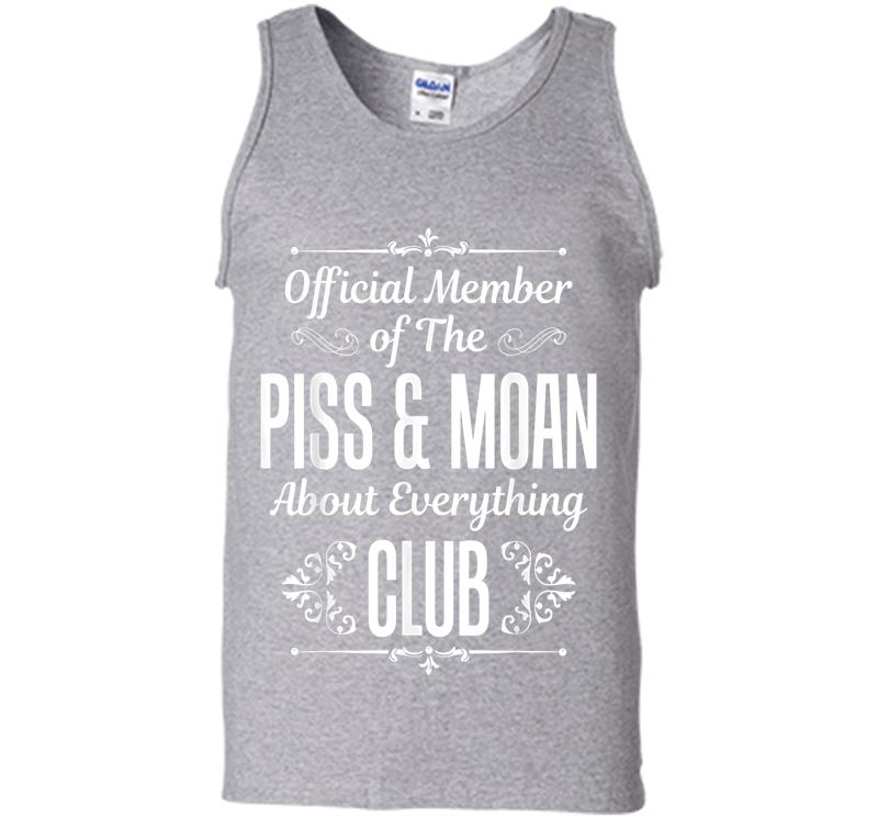Inktee Store - Official Member Of The Piss And Moan Club Funny Mens Tank Top Image