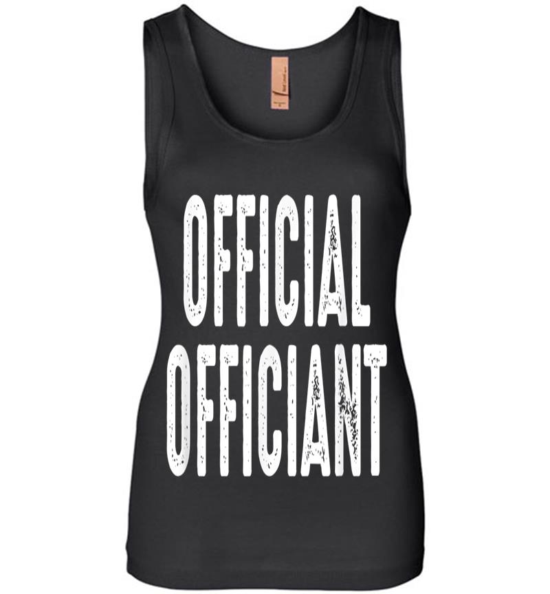 Official Officiant - Wedding Officiant Pastor Wedding Womens Jersey Tank Top