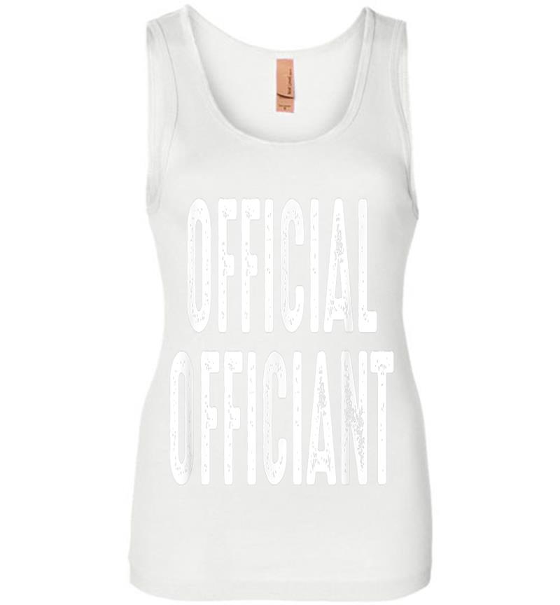 Inktee Store - Official Officiant - Wedding Officiant Pastor Wedding Womens Jersey Tank Top Image