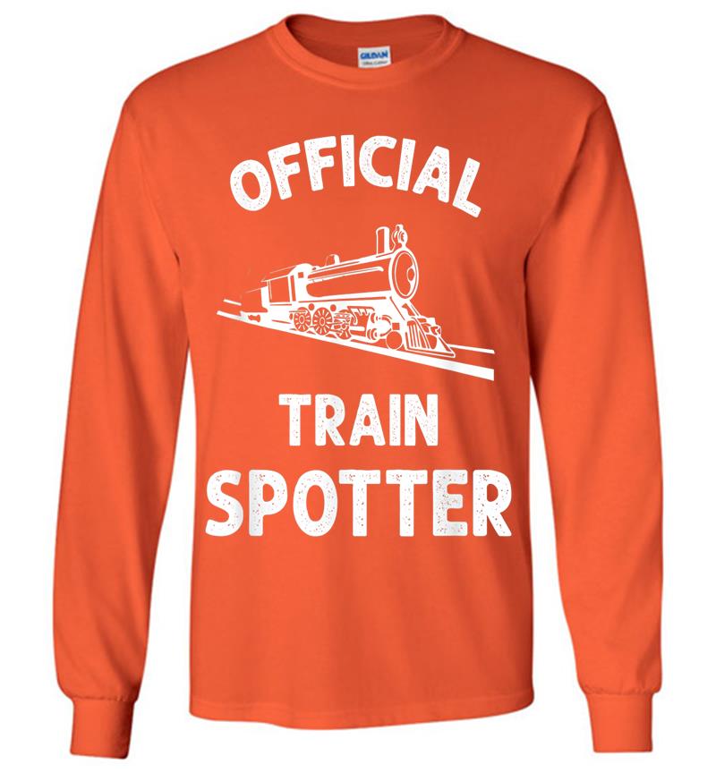 Inktee Store - Official Train Spotter Trainspotting Railway Buff Long Sleeve T-Shirt Image