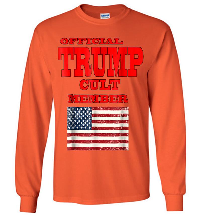Inktee Store - Official Trump Cult Member Long Sleeve T-Shirt Image