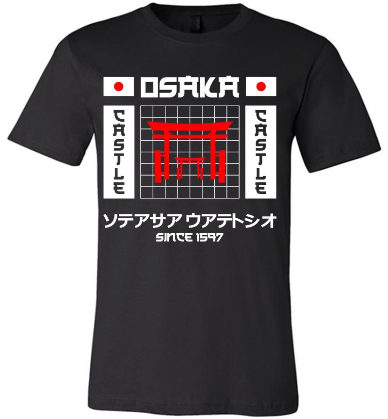 Osaka Castle Since 1597 Premium T-Shirt