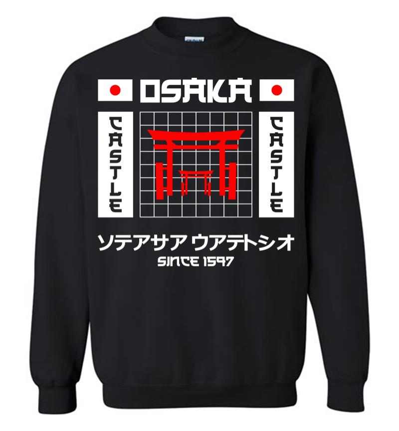 Osaka Castle Since 1597 Sweatshirt
