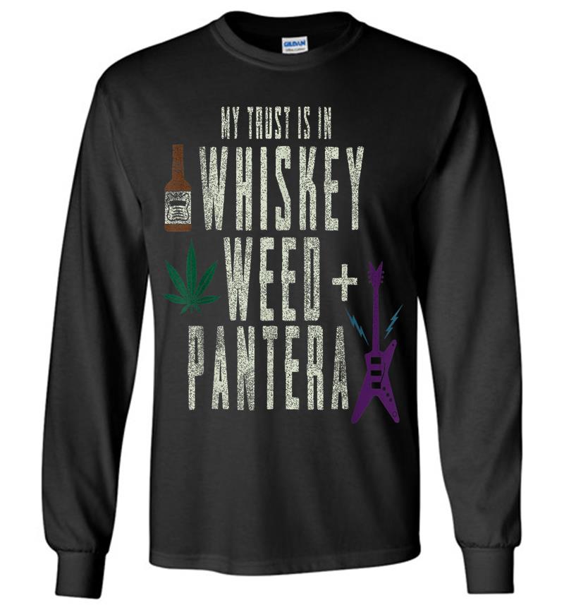 Pantera Official Whiskey, Weed And Pantera Long Sleeve T-shirt
