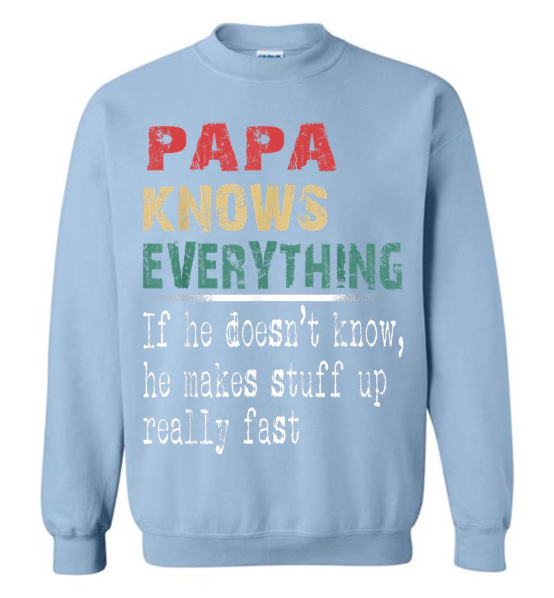 Inktee Store - Papa Knows Everything - Christmas Grandpa Gift Sweatshirt Image