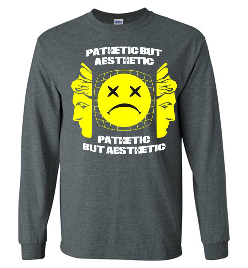 Inktee Store - Pathetic But Aesthetic 2 Long Sleeve T-Shirt Image
