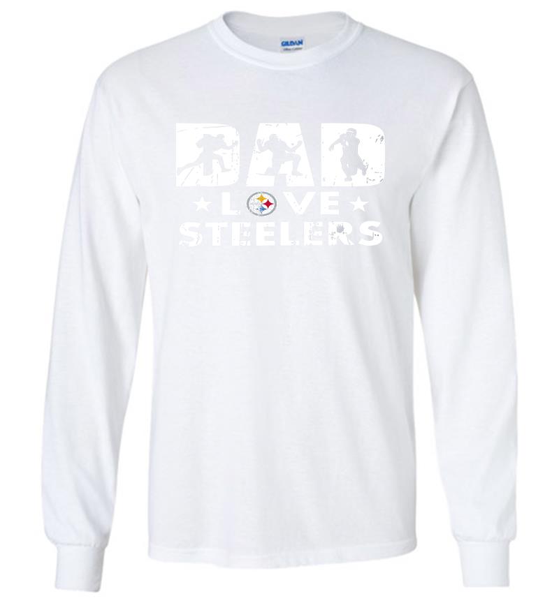 Inktee Store - Pittsburgh Slers Dad Love Slers Long Sleeve T-Shirt Image