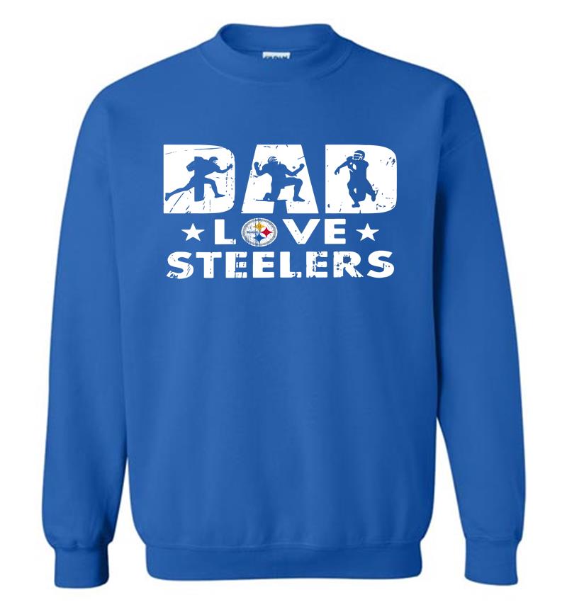 Inktee Store - Pittsburgh Slers Dad Love Slers Sweatshirt Image