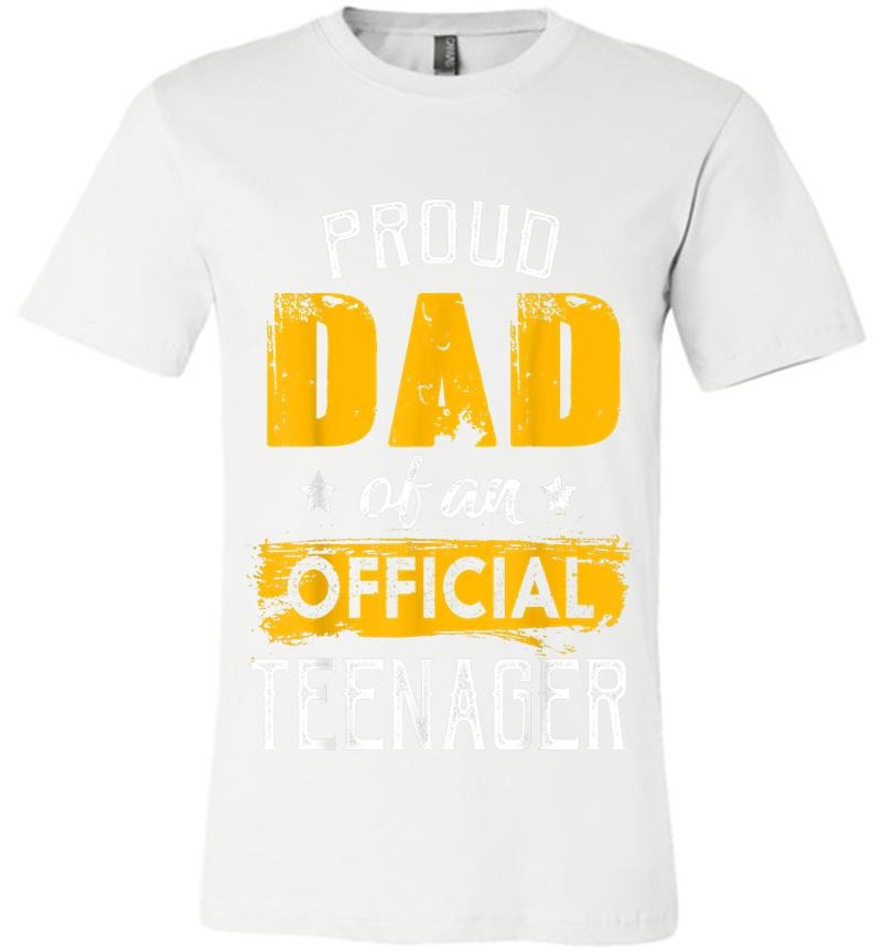 Inktee Store - Proud Dad Of An Official Nager For 13Th B-Day Party Premium T-Shirt Image