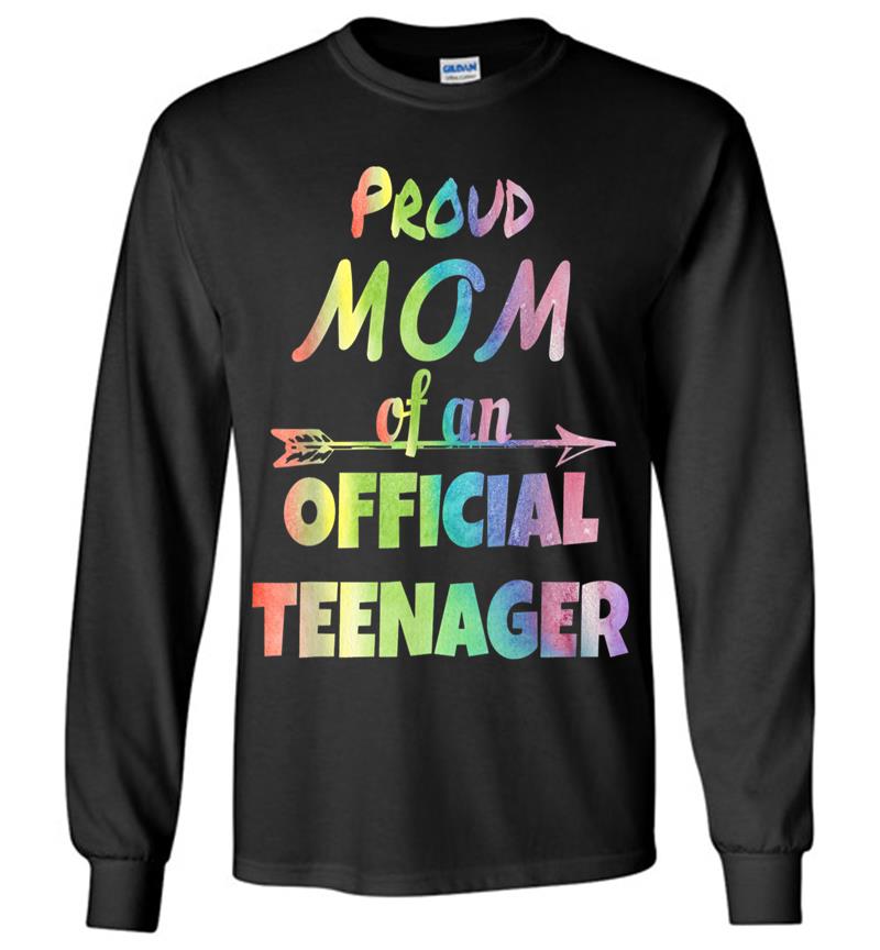 Proud Mom Of An Official Nager, 13th Birthday Party Long Sleeve T-shirt