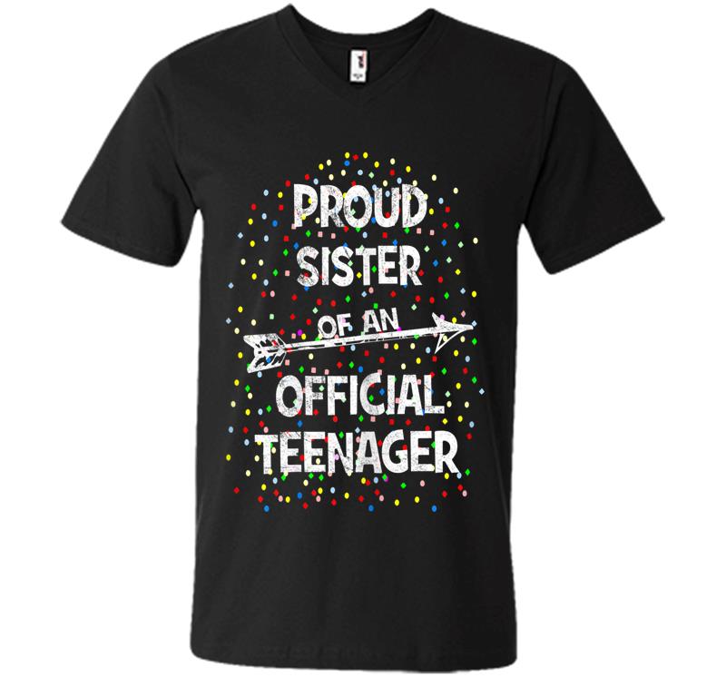 Proud Sister Of An Official Nager, 13th B-day Party V-neck T-shirt