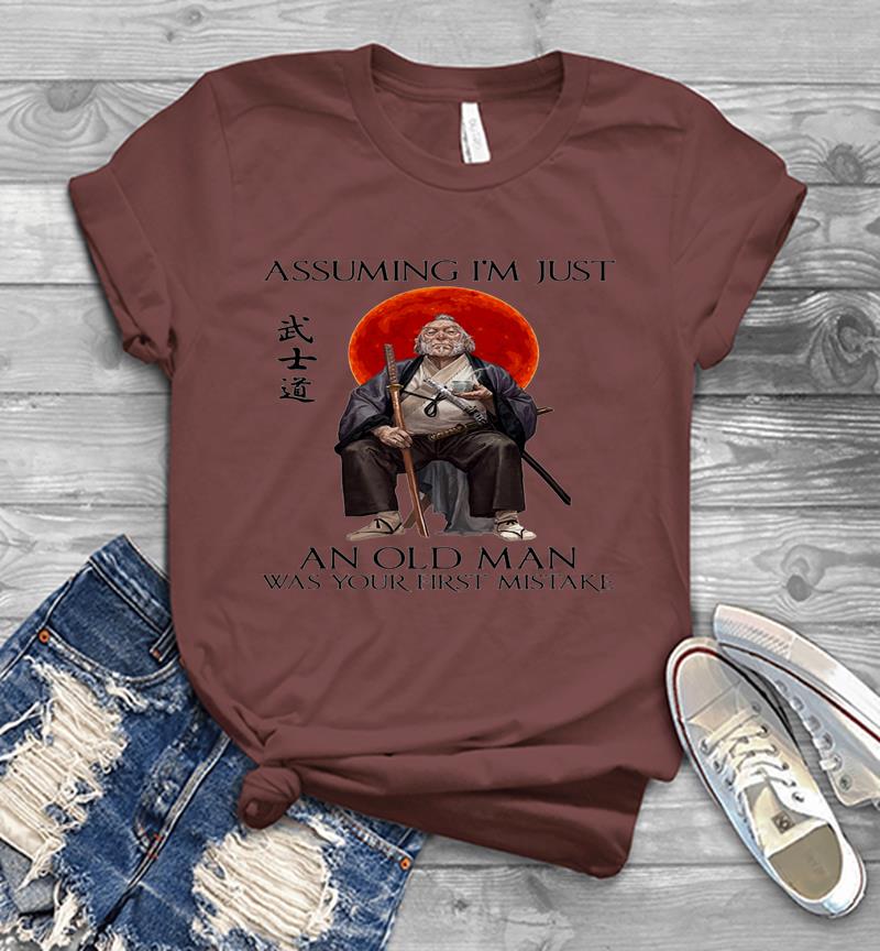 Inktee Store - Samurai Warriors Assuming I’m Just An Old Man Was Your First Mistake Mens T-Shirt Image