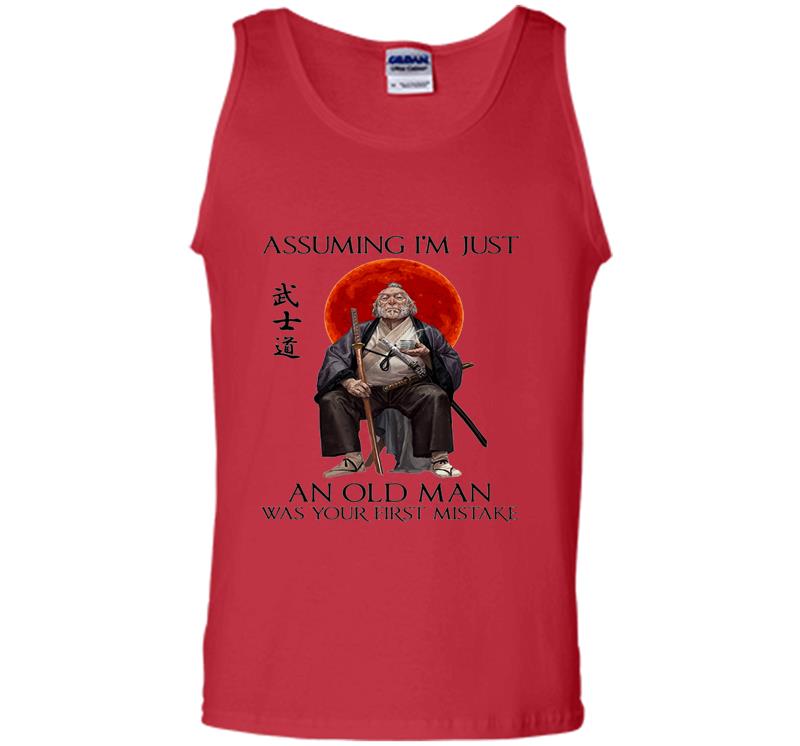 Inktee Store - Samurai Warriors Assuming I’m Just An Old Man Was Your First Mistake Mens Tank Top Image