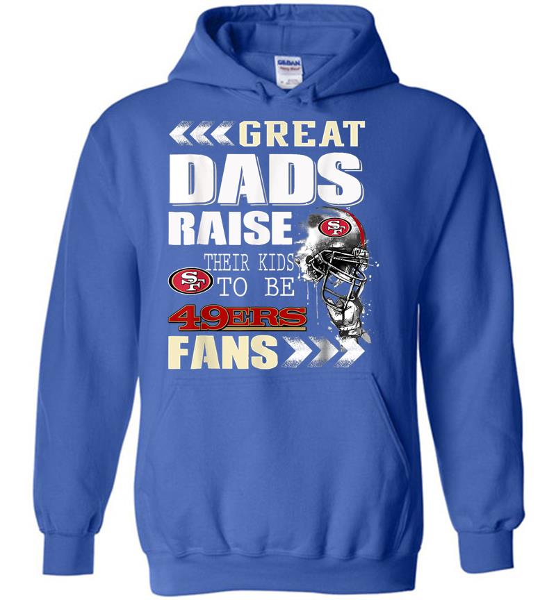 Inktee Store - San Francisco-49Er Great Dads Fan Football Hoodies Image