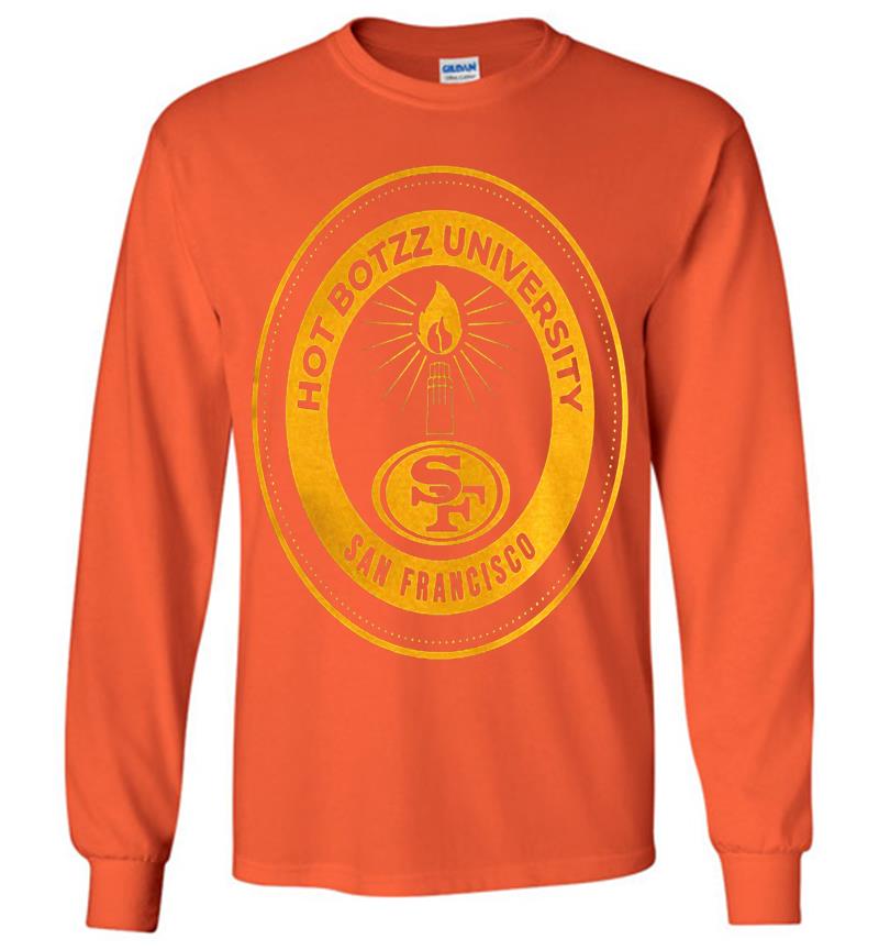 Inktee Store - San Francisco 49Ers Hot Boyzz University Long Sleeve T-Shirt Image