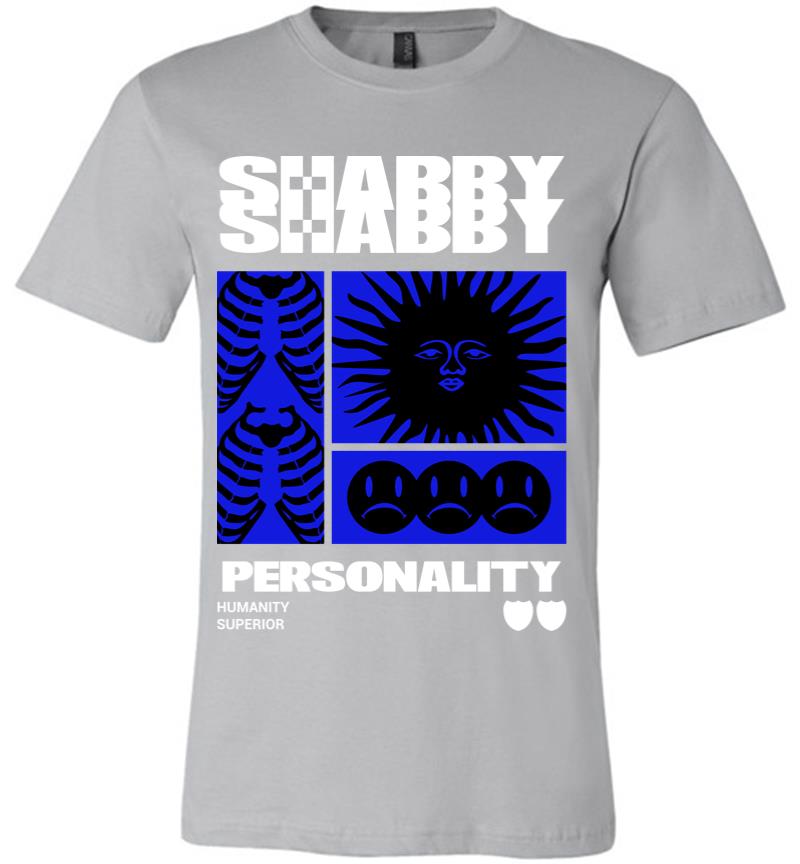 Inktee Store - Shabby Personality Premium T-Shirt Image