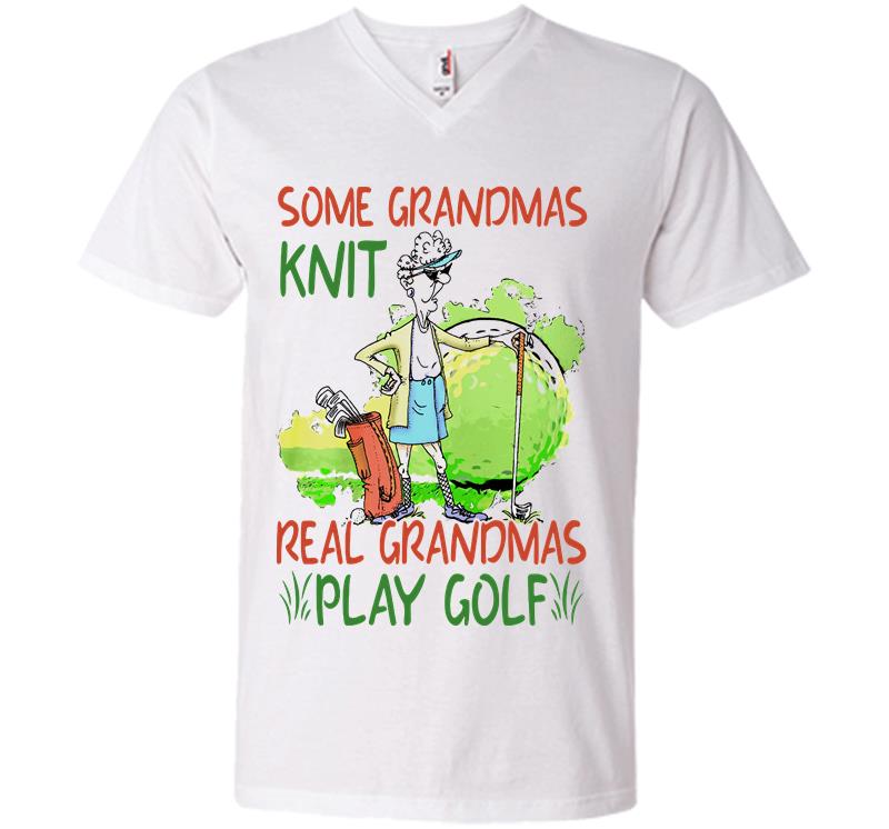 Inktee Store - Some Grandmas Knit Real Grandmas Play Golf V-Neck T-Shirt Image