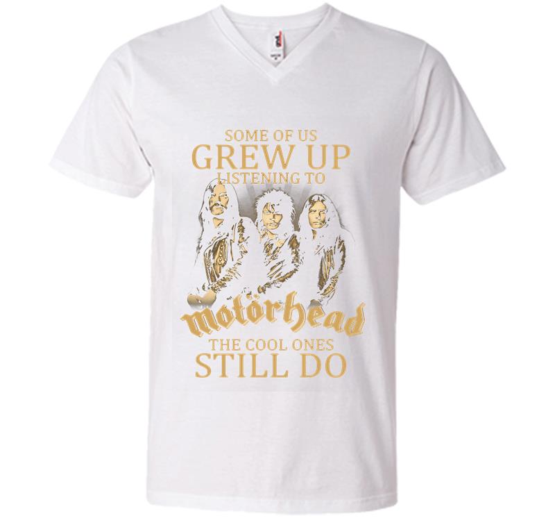 Inktee Store - Some Of Us Grew Up Listening To Motrhead Band The Cool Ones Still Do V-Neck T-Shirt Image