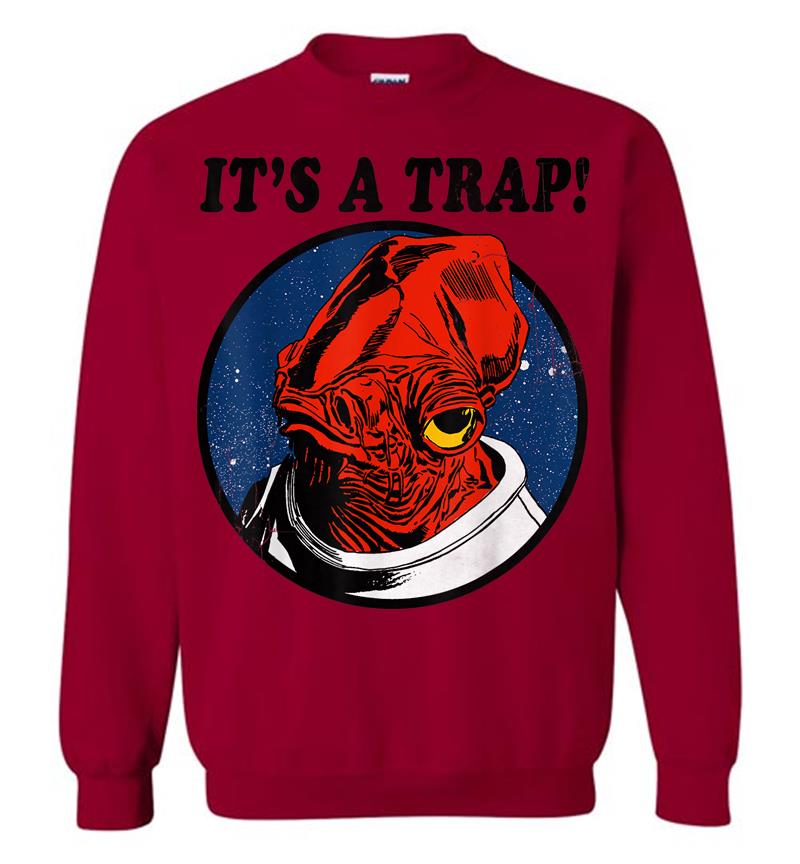 Inktee Store - Star Wars Admiral Ackbar Its A Trap Quote Graphic Sweatshirt Image