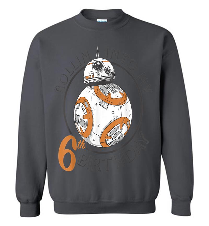 Inktee Store - Star Wars Bb-8 Rollin Into My 6Th Birthday Portrait Sweatshirt Image