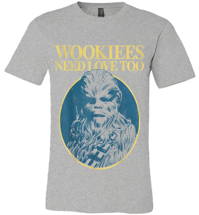Inktee Store - Star Wars Chewbacca Wookiees Need Love Too Graphic Premium T-Shirt Image
