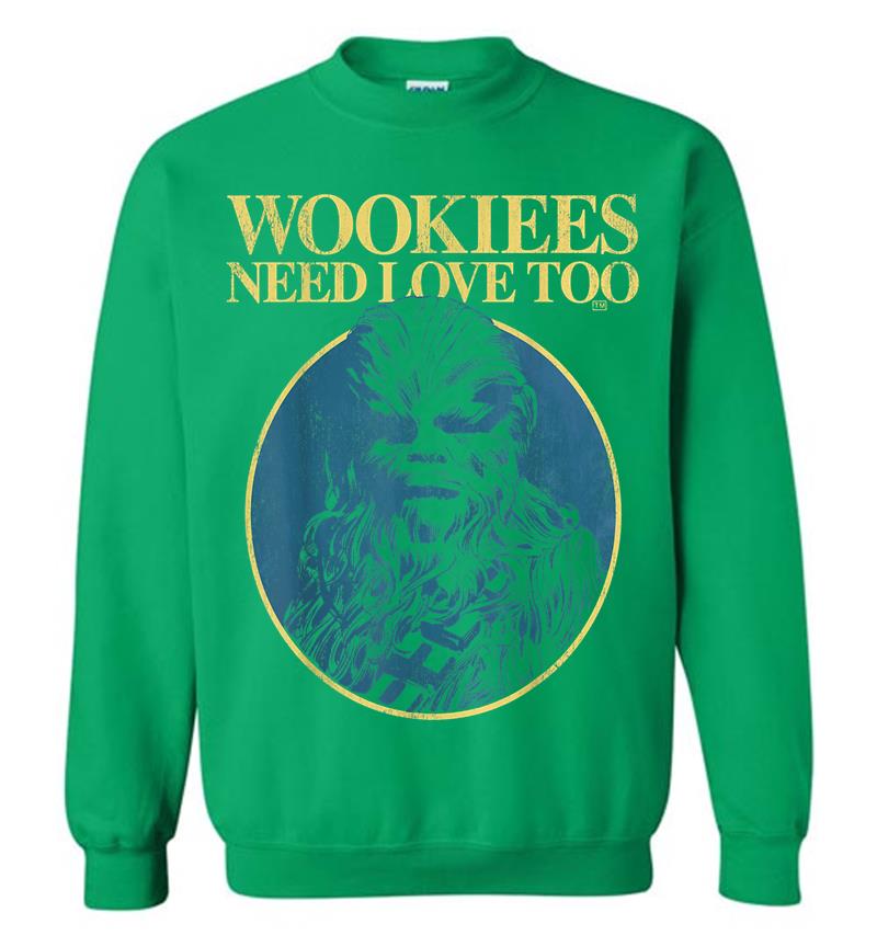 Inktee Store - Star Wars Chewbacca Wookiees Need Love Too Graphic Sweatshirt Image