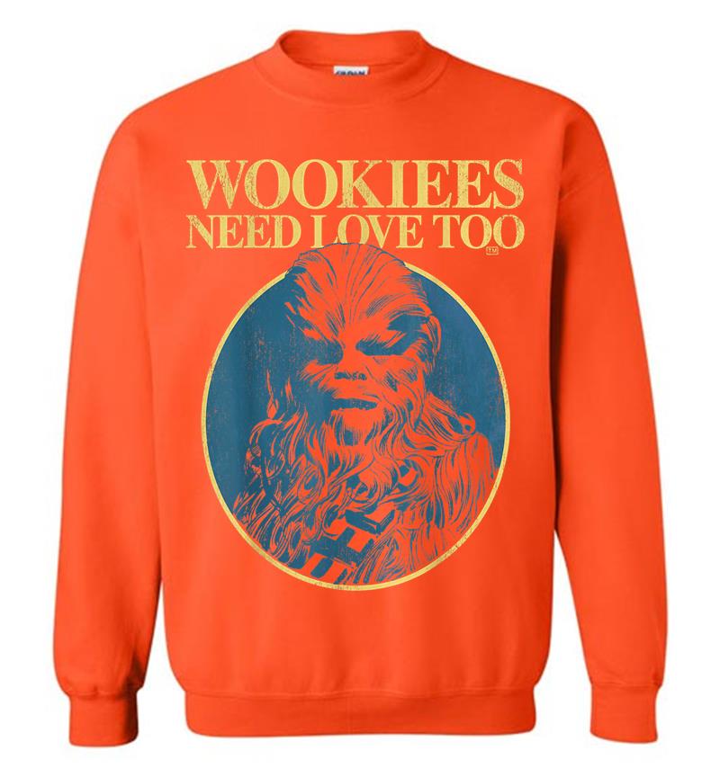 Inktee Store - Star Wars Chewbacca Wookiees Need Love Too Graphic Sweatshirt Image