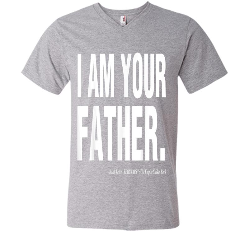 Inktee Store - Star Wars Father'S Day I Am Your Father Text Movie Quote V-Neck T-Shirt Image