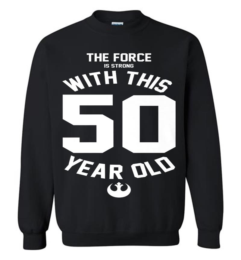 Star Wars Force Is Strong With This 50 Year Old Rebel Logo Premium Sweatshirt