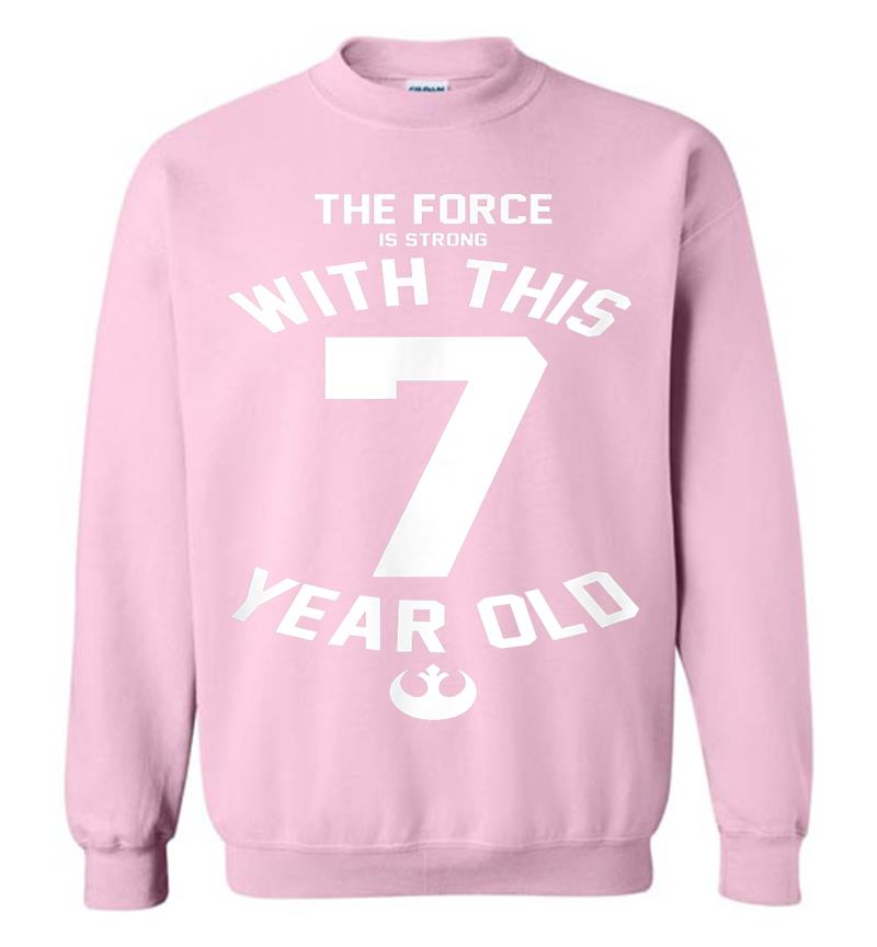 Inktee Store - Star Wars Force Is Strong With This 7 Year Old Rebel Logo Sweatshirt Image