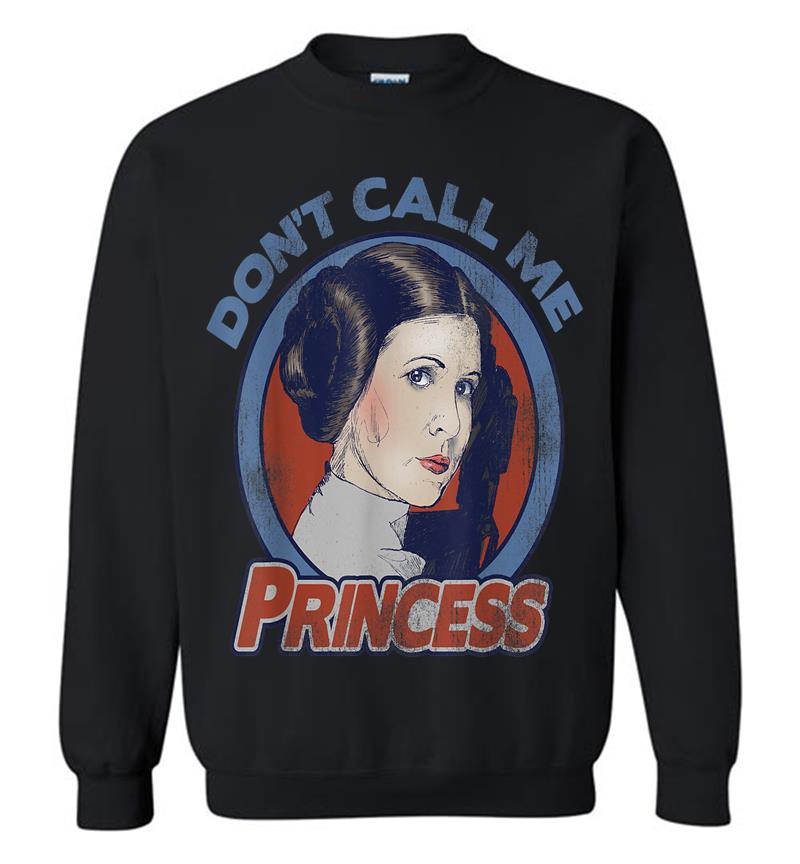 Star Wars Leia Don'T Call Me Princess Graphic C1 Sweatshirt