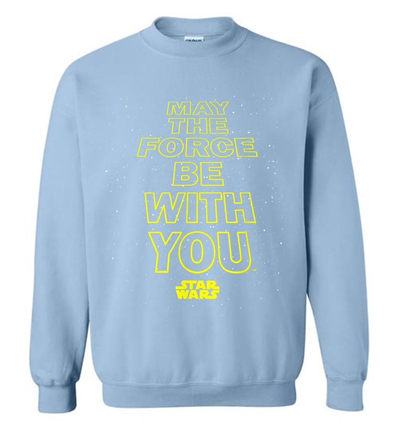 Inktee Store - Star Wars May The Force Be With You Quote Sweatshirt Image