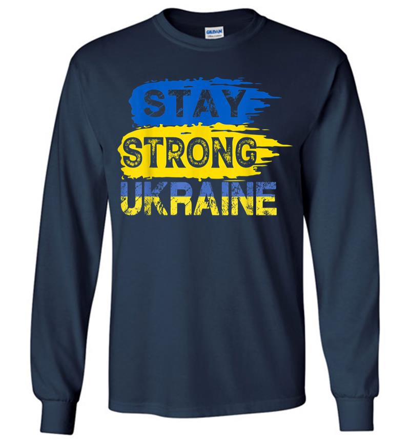 Inktee Store - Stay Strong Ukraine Support I Stand With Ukraine Long Sleeve T-Shirt Image