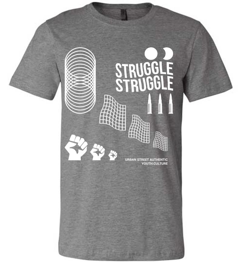 Inktee Store - Struggle Premium T-Shirt Image