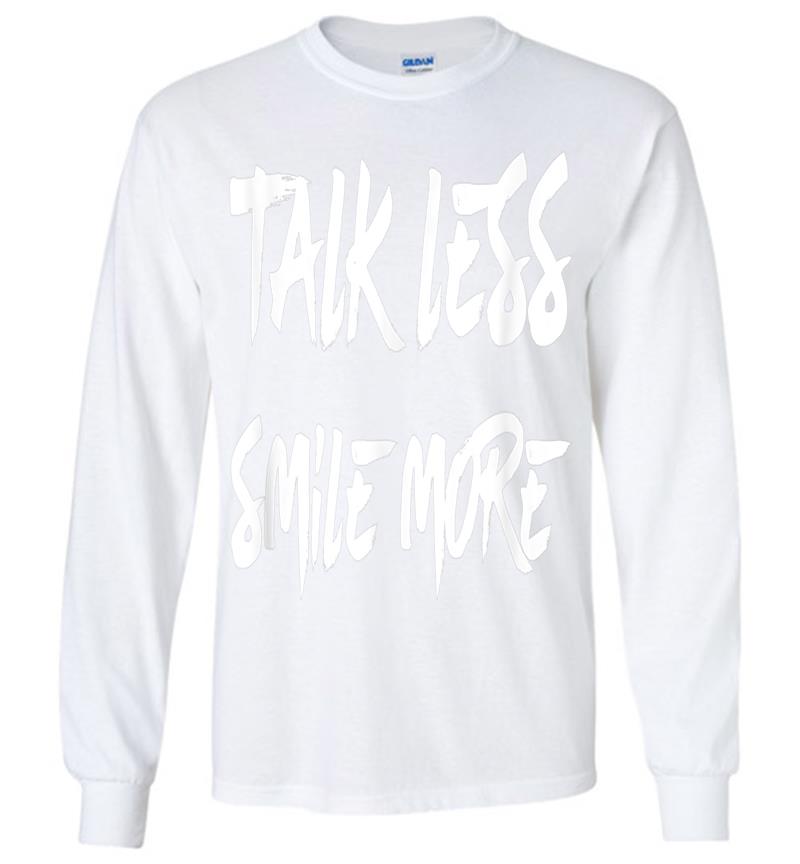 Inktee Store - Talk Less Smile More Historic Hamilton Quote Long Sleeve T-Shirt Image
