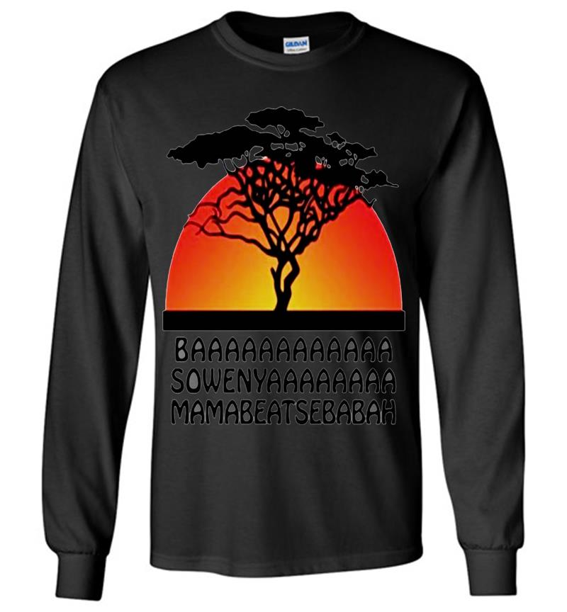 The Lion King African Baa Sowenya Mamabeatsebabah Long Sleeve T-shirt