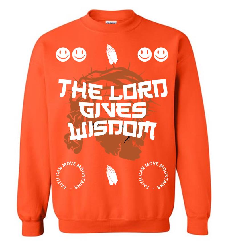 Inktee Store - The Lord Gives Wisdom Sweatshirt Image