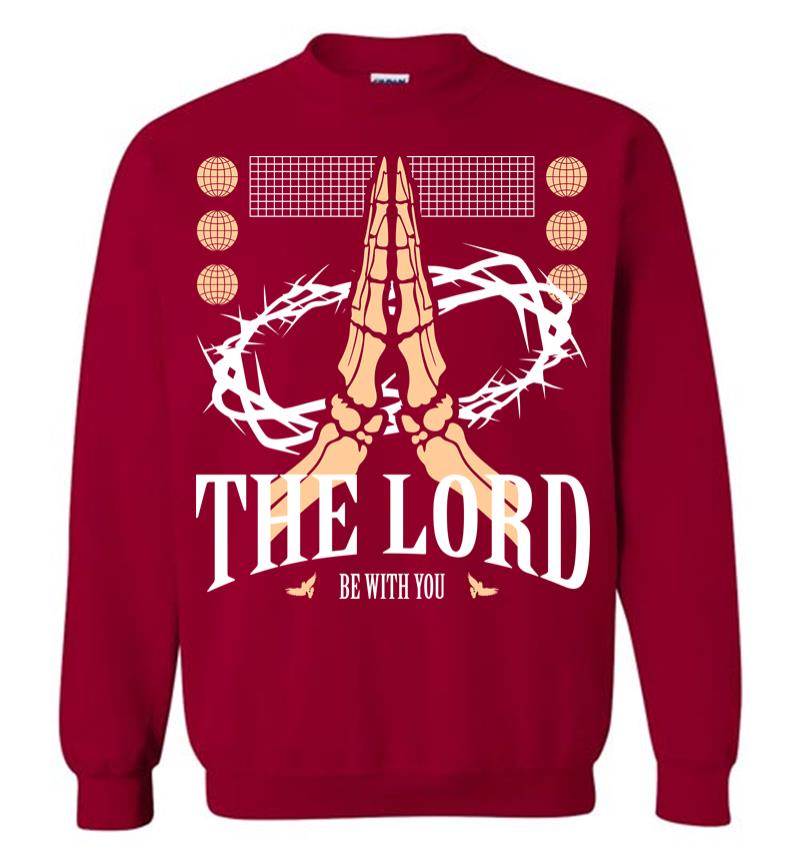 Inktee Store - The Lord Be With You Sweatshirt Image