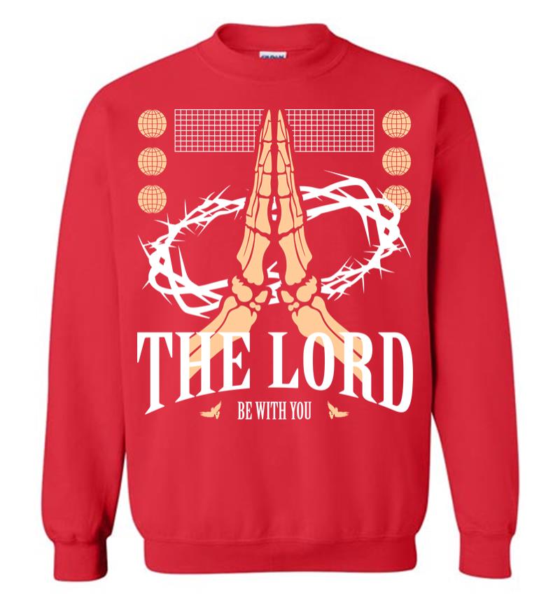 Inktee Store - The Lord Be With You Sweatshirt Image