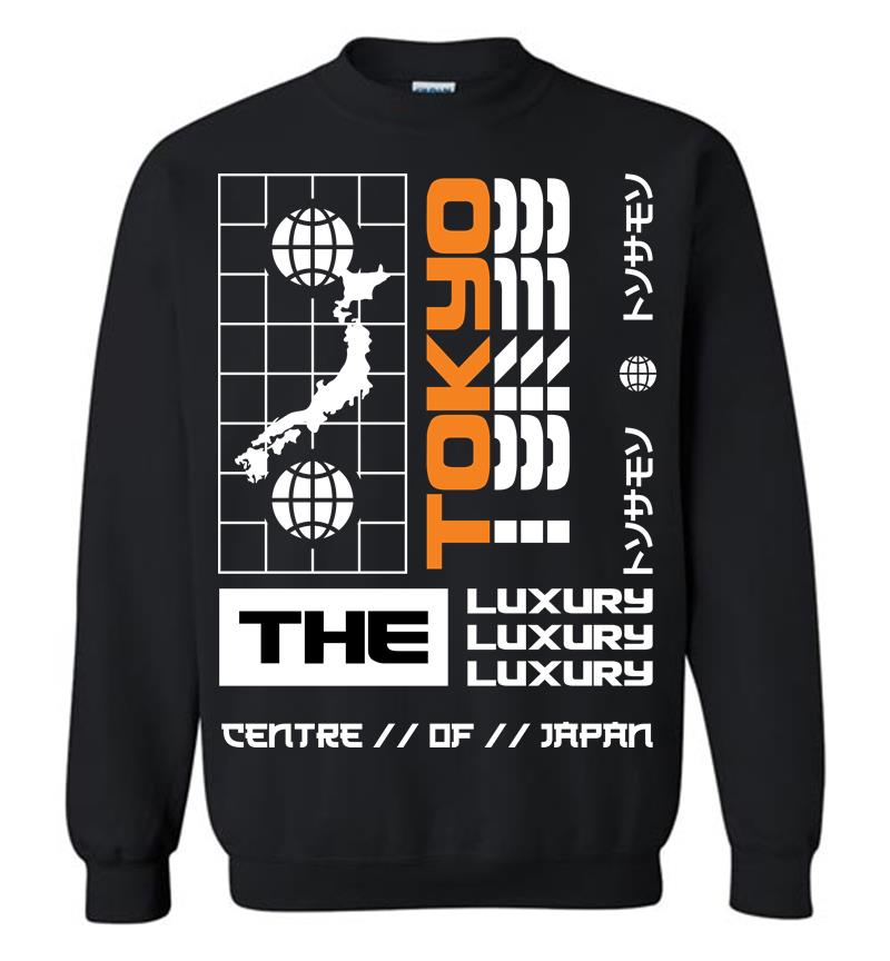 The Luxury Centre Of Japan Sweatshirt