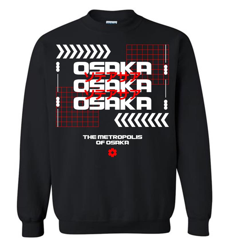 The Metropolis Of Osaka Sweatshirt