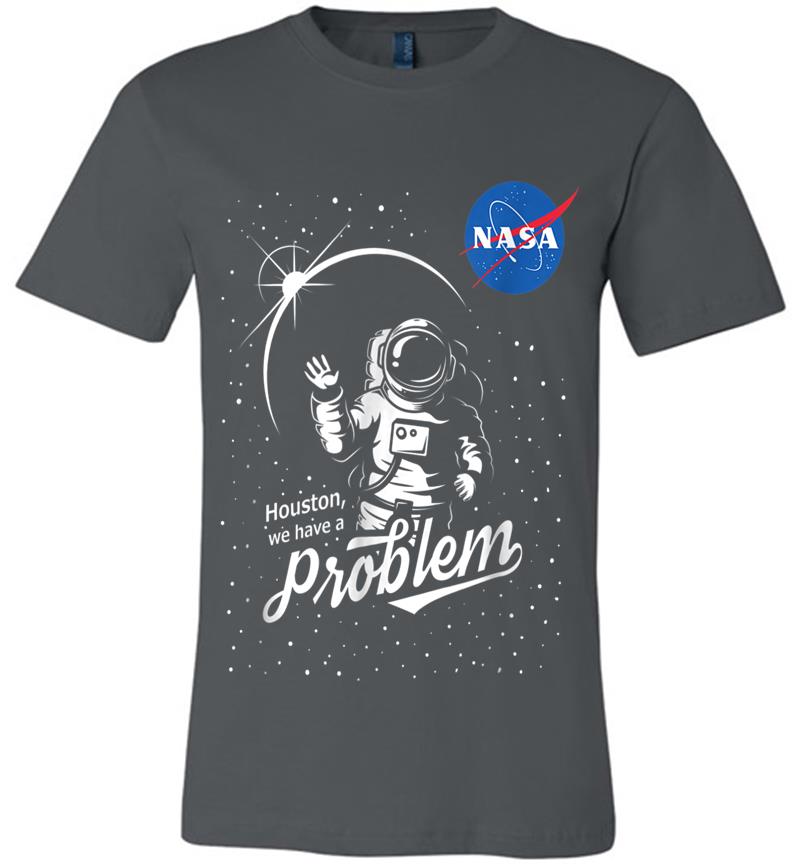 The Official Houston We Have A Problem Nasa Insignia Premium T-Shirt