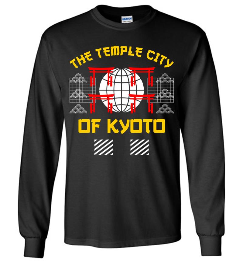 The Temple City of Kyoto Long Sleeve T-shirt